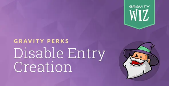 Gravity Perks – Gravity Forms Disable Entry Creation