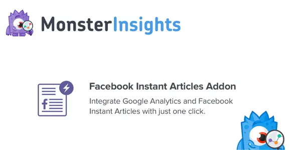 MonsterInsights – Facebook Instant Articles Addon