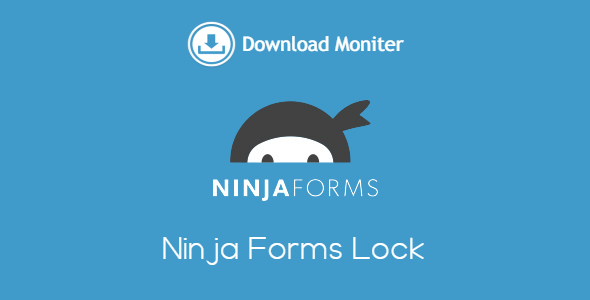 Ninja Forms Lock - Download Monitor