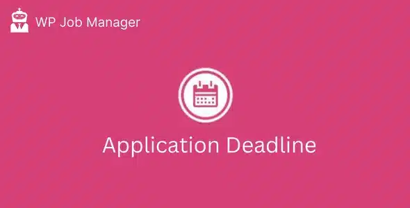 WP Job Manager Application Deadline Addon