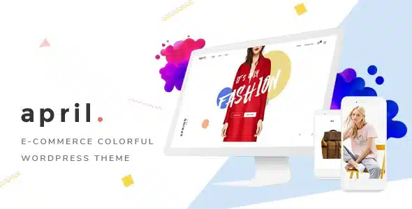 APRIL – Fashion WooCommerce WordPress Theme