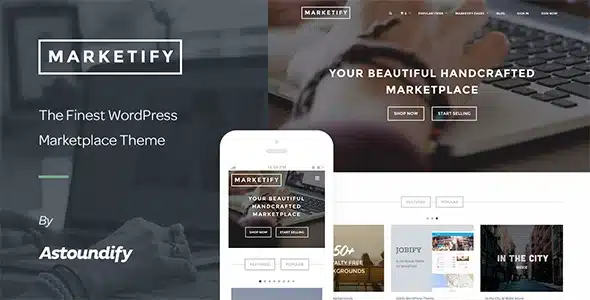 Marketify – Digital Marketplace WordPress Theme